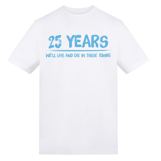 Sky Blue - Front - Coventry City FC Mens We´ll Live And Die In These Towns T-Shirt