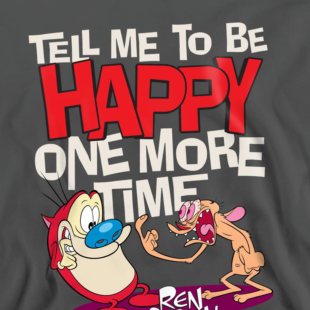 Charcoal - Pack Shot - Ren & Stimpy Unisex Adult Tell Me To Be Happy Sweatshirt
