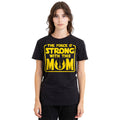 Black - Back - Star Wars Unisex Adult Force Is Strong With Mum Mothers Day T-Shirt