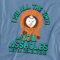Carolina Blue - Back - South Park Unisex Adult You Assholes Never Remember! T-Shirt