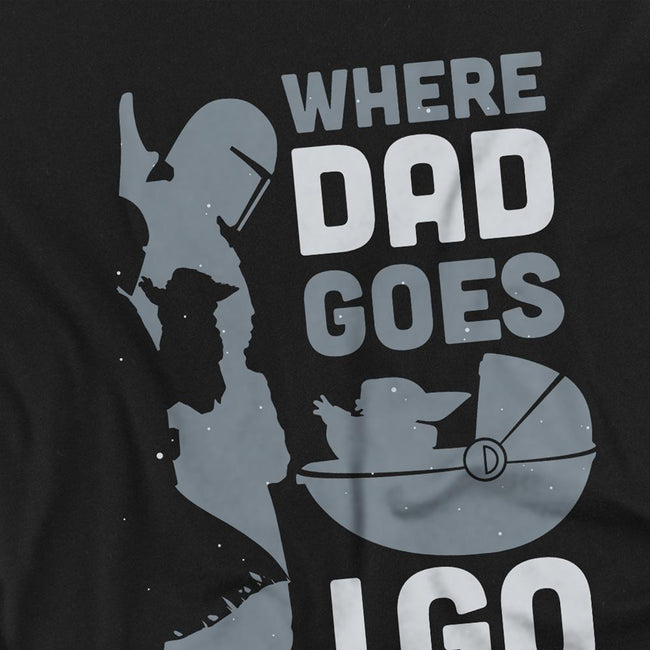 Black - Back - Star Wars Boys Where Dad Goes I Go T-Shirt