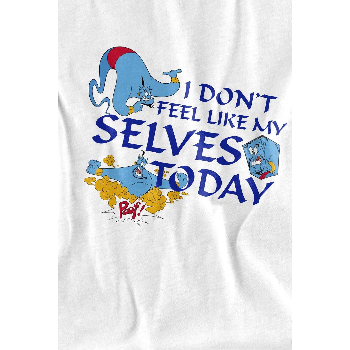 White - Lifestyle - Aladdin Childrens-Kids I Don´t Feel Like My Selves Today T-Shirt