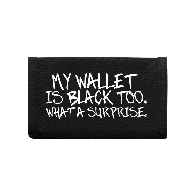 Black-White - Front - Grindstore My Wallet Is Black Too Ripper Wallet