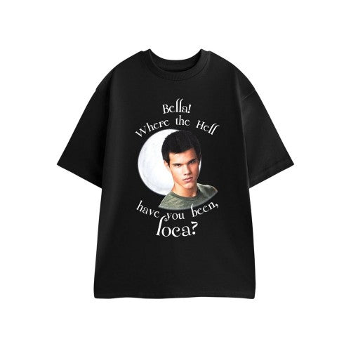 Front - Twilight Womens/Ladies Where Have You Been Loca? Short-Sleeved T-Shirt