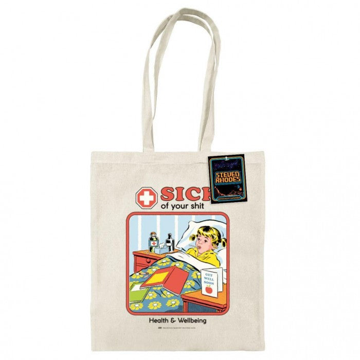 Front - Steven Rhodes Sick Of Your Shit Tote Bag