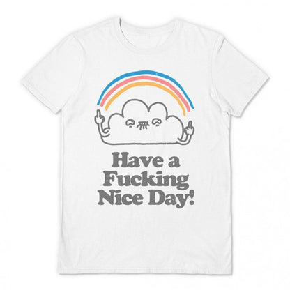 Front - Vo Maria Unisex Adult Have A Fucking Nice Day T-Shirt