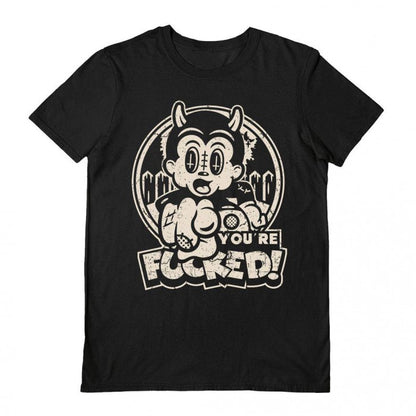 Front - Laserblazt Unisex Adult You´re Fucked T-Shirt