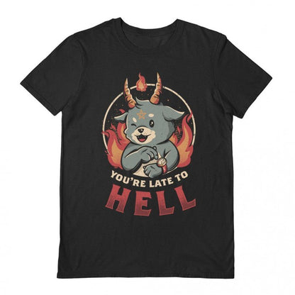 Front - EduEly Unisex Adult You´re Late To Hell T-Shirt