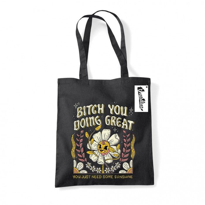 Front - Letter Shoppe Bitch You Doing Great Tote Bag