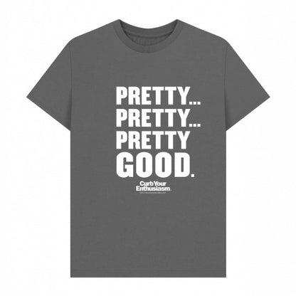 Front - Curb Your Enthusiasm Unisex Adult Pretty Good T-Shirt