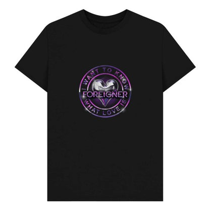 Front - Foreigner Unisex Adult I Want To Know What Love Is T-Shirt