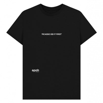 Front - Apoh Unisex Adult Did It First Slogan Picasso T-Shirt