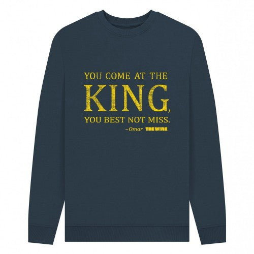 Front - The Wire Unisex Adult You Come At The King Sweatshirt