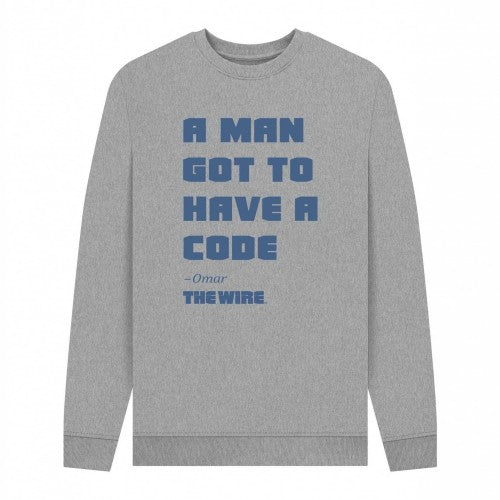 Front - The Wire Unisex Adult Quote Sweatshirt