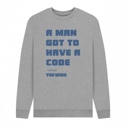 Front - The Wire Unisex Adult Quote Sweatshirt