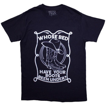 Front - Shania Twain Unisex Adult Whose Bed Have Your Boots Been Under? T-Shirt