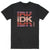 Front - iDKHOW Unisex Adult Logo Cotton T-Shirt