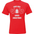 Front - Christmas Shop Mens This Guy Loves Christmas Short Sleeve T-Shirt