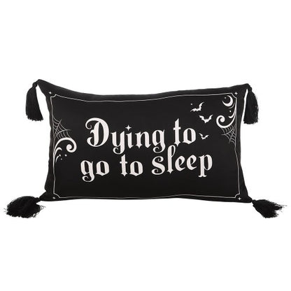 Front - Something Different Dying to Go to Sleep Satin Cushion