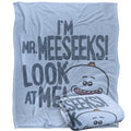 Front - Rick And Morty Look At Me Mr Meeseeks Blanket