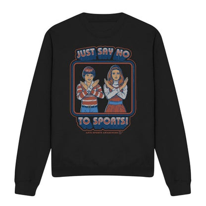 Front - Steven Rhodes Unisex Adult Say No To Sports Sweatshirt