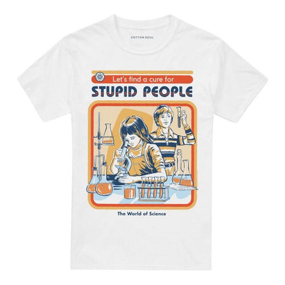 Front - Steven Rhodes Unisex Adult Let´s Find A Cure For Stupid People T-Shirt