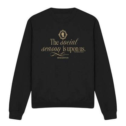 Front - Bridgerton Unisex Adult The Social Season Is Upon Us Sweatshirt