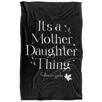 Front - Gilmore Girls It´s A Mother Daughter Thing Throw