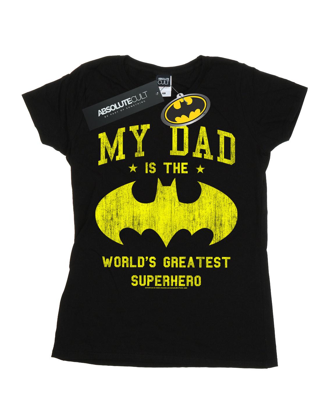 Black - Front - DC Comics Womens-Ladies Batman My Dad Is A Superhero Cotton T-Shirt