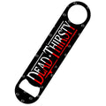 Black-White-Red - Back - Grindstore Dead Thirsty Bottle Opener