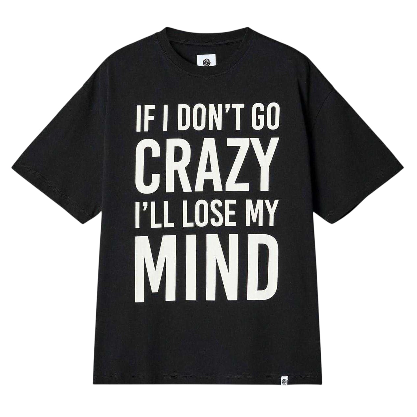 Black - Front - Pretty Green Mens If I Don´t Go Crazy Lettering Regular T-Shirt