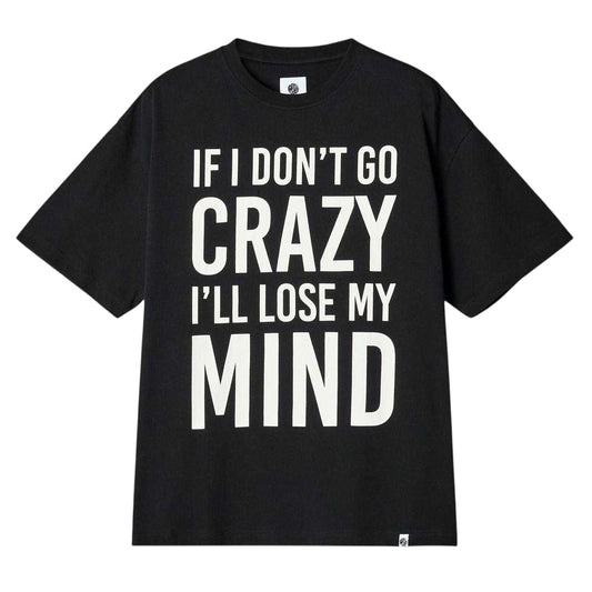 Black - Front - Pretty Green Mens If I Don´t Go Crazy Lettering Regular T-Shirt