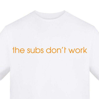 White - Side - AWD Mens The Subs Don´t Work England T-Shirt