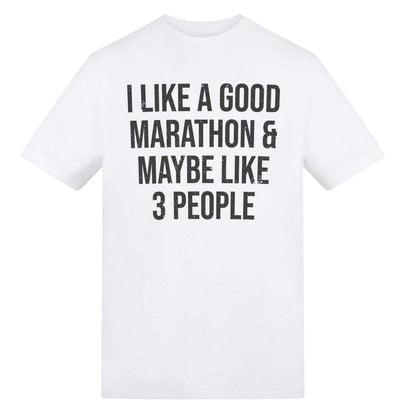 White - Front - AWD Unisex Adult I Like A Good Marathon T-Shirt