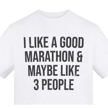 White - Back - AWD Unisex Adult I Like A Good Marathon T-Shirt