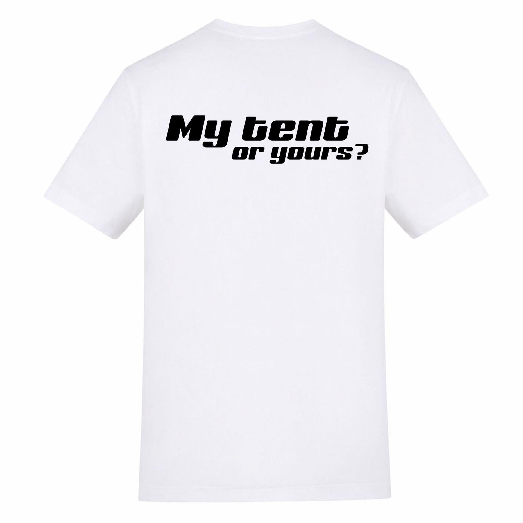 White - Back - AWD Mens My Tent Or Yours? T-Shirt