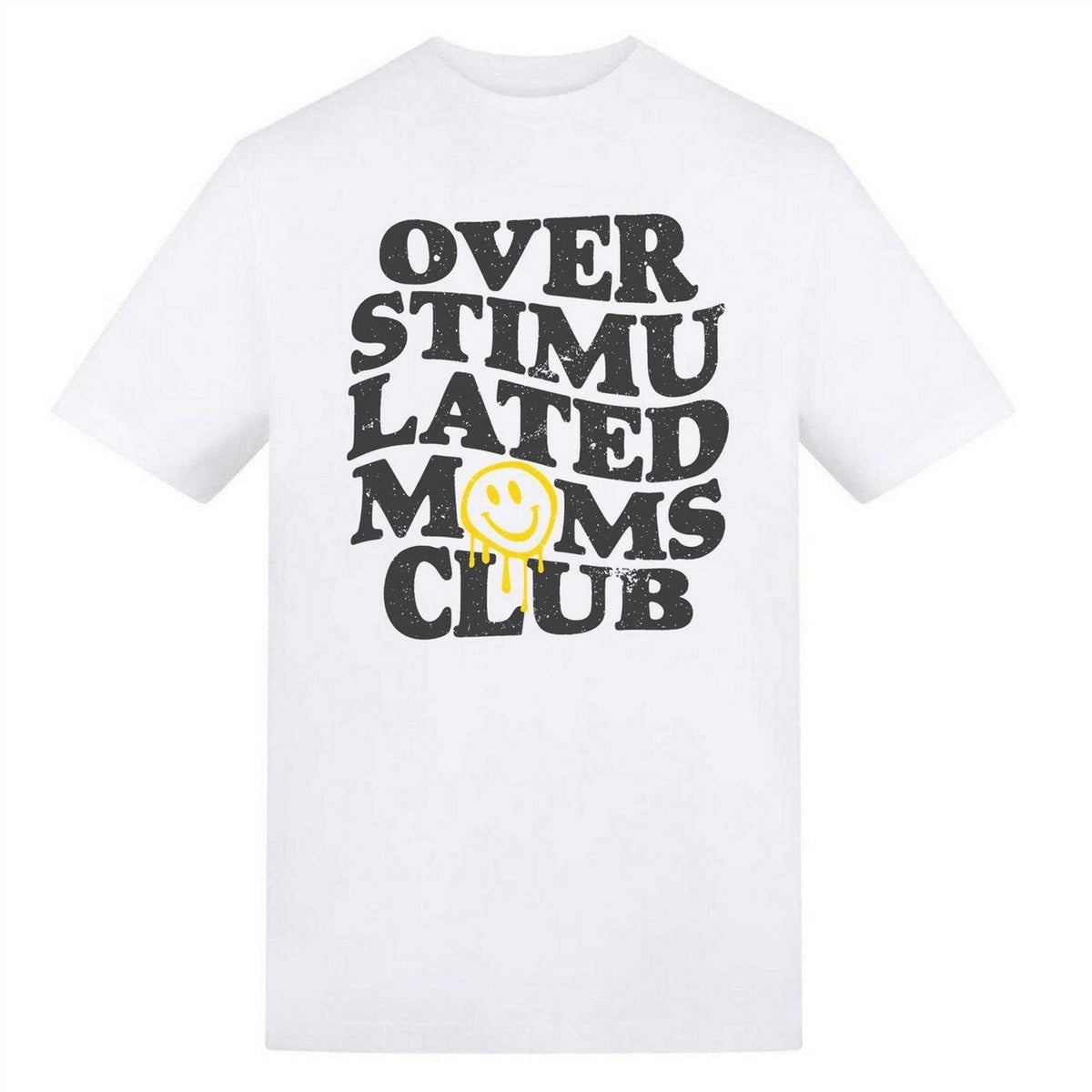 White - Front - AWD Womens-Ladies Overstimulated Moms Club T-Shirt