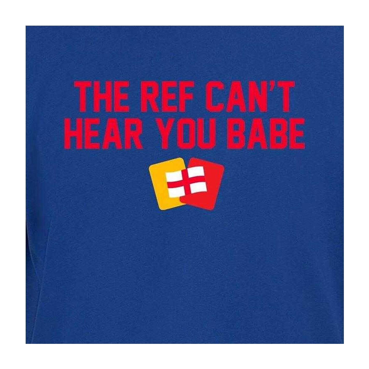 Blue - Side - AWD Unisex Adult Can´t Hear You Babe T-Shirt