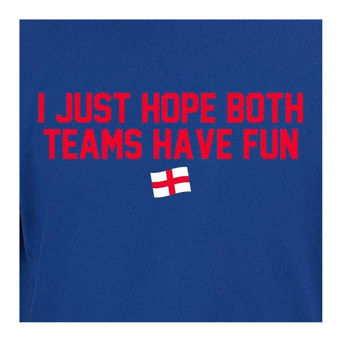 Blue - Side - AWD Mens I Just Hope Both Teams Have Fun T-Shirt