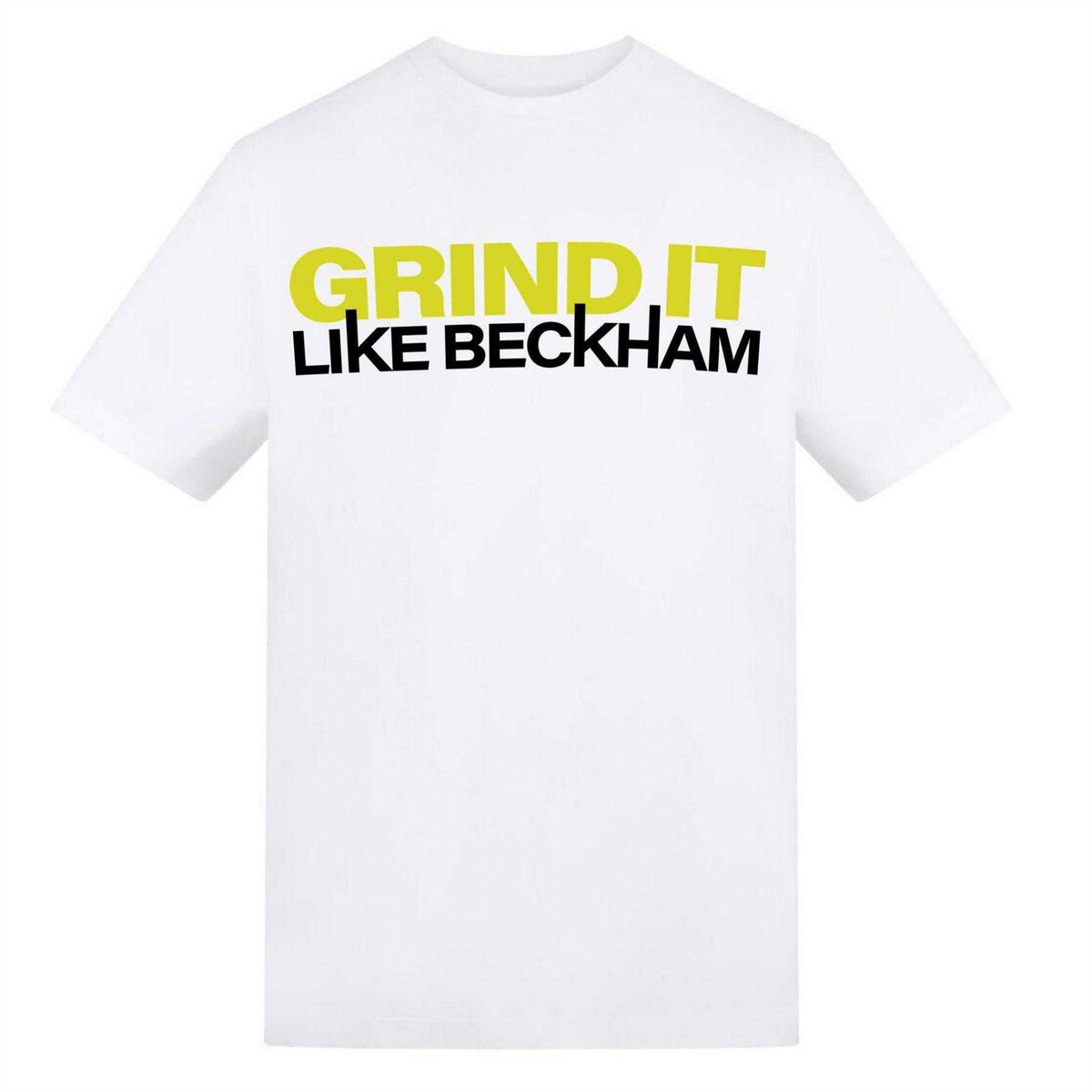 White - Front - AWD Unisex Adult Grind It Like Beckham T-Shirt