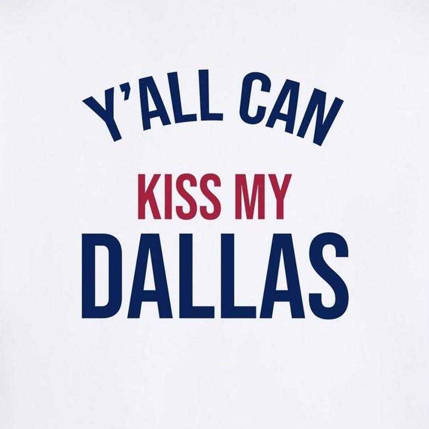 White - Side - Norway Unisex Adult Kiss My Dallas T-Shirt