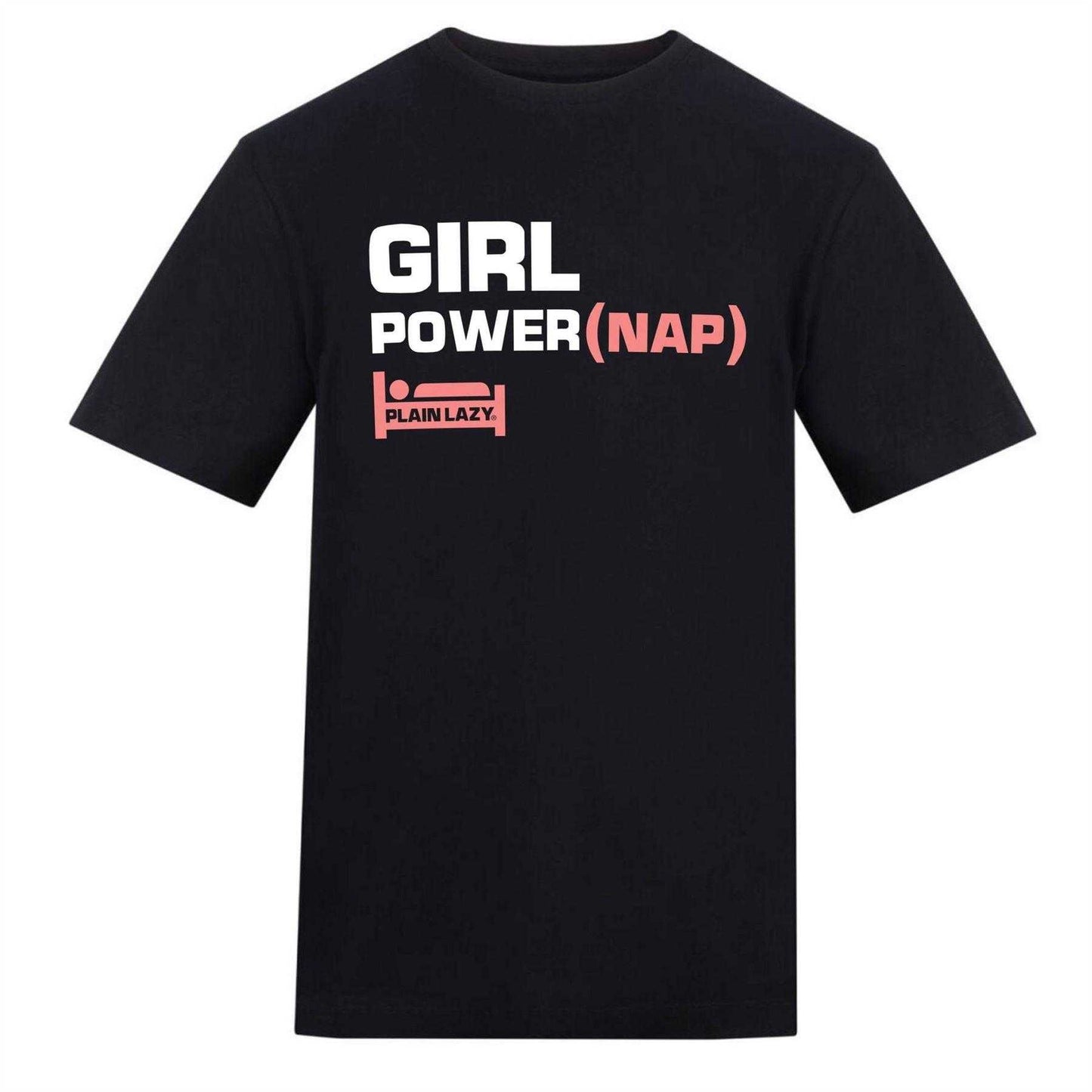 Black - Front - Plain Lazy Womens-Ladies Girl Power Printed T-Shirt