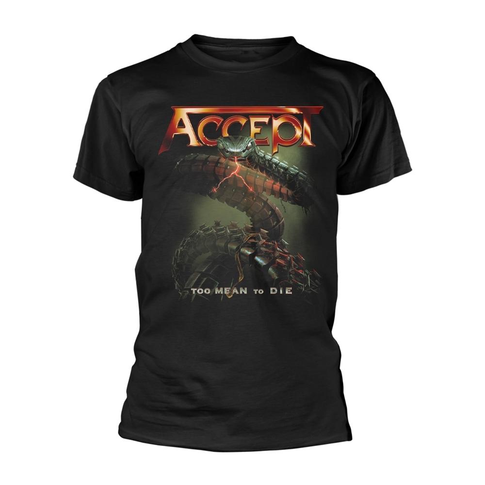 Black - Front - Accept Unisex Adult Too Mean To Die T-Shirt