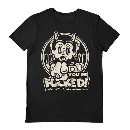 Black - Front - Laserblazt Unisex Adult You´re Fucked T-Shirt