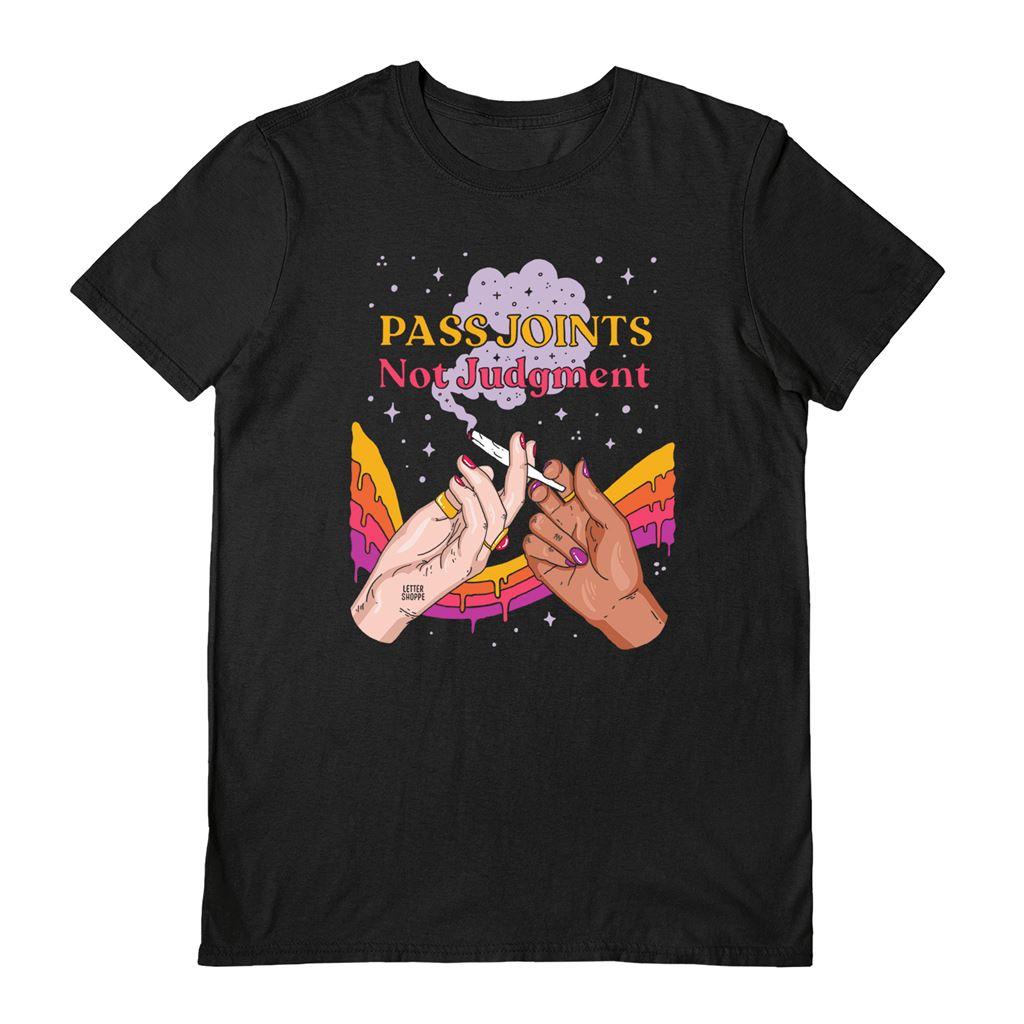 Black - Front - Letter Shoppe Unisex Adult Pass Joints Not Judgement T-Shirt