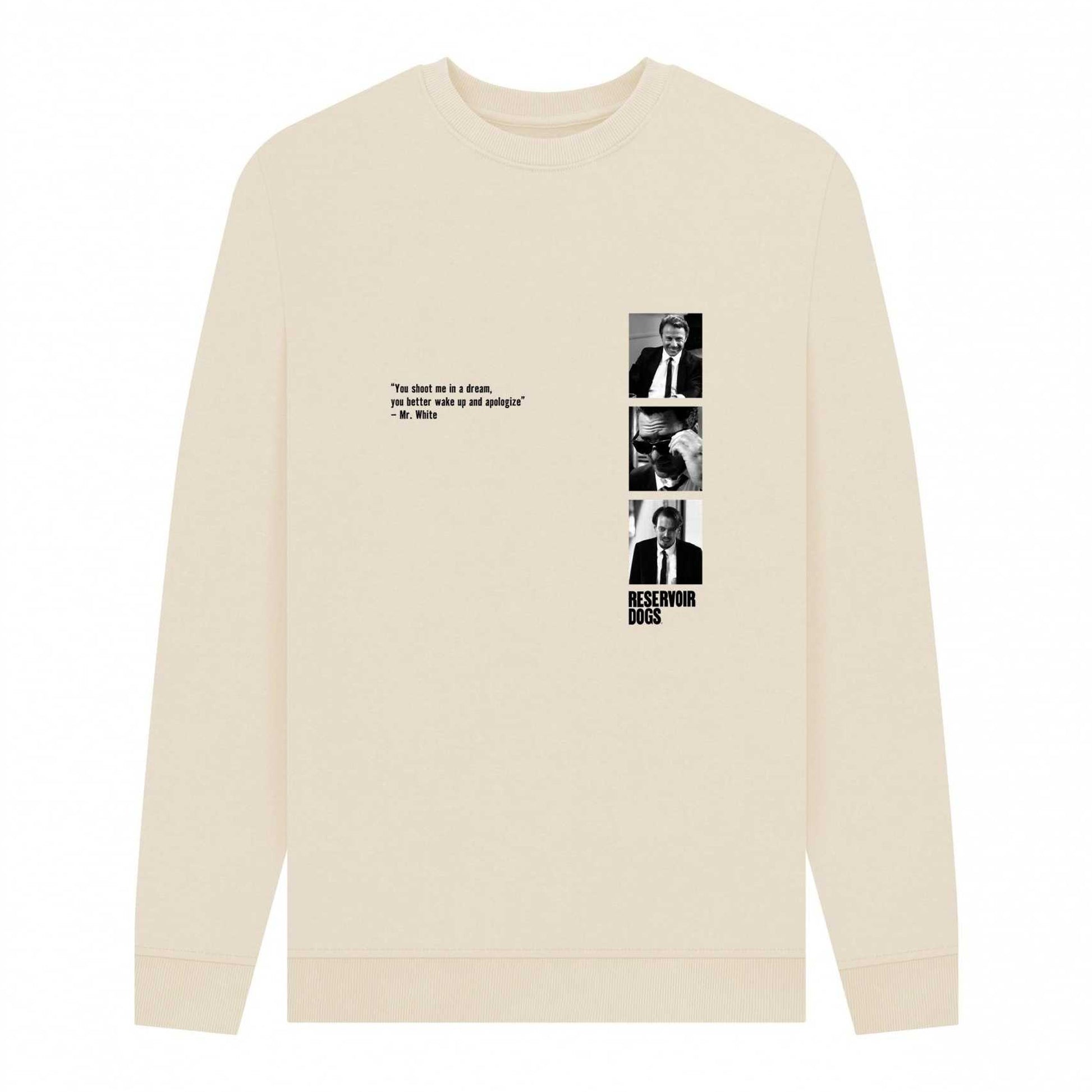 Oat - Front - Reservoir Dogs Unisex Adult Quote Sweatshirt