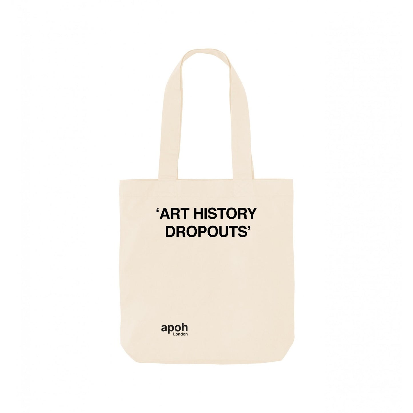 Natural-Natural - Front - Apoh Art History Dropouts Slogan Tote Bag