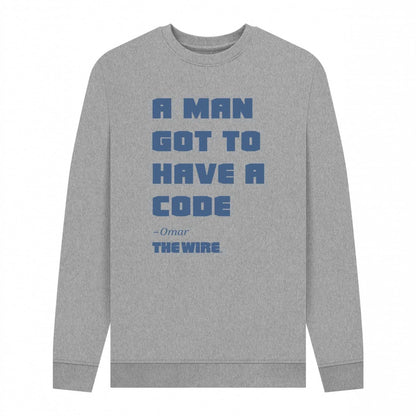 Light Heather - Front - The Wire Unisex Adult Quote Sweatshirt