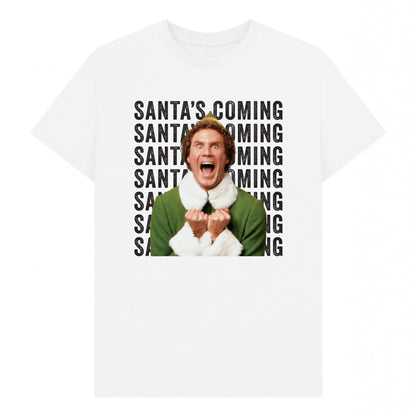 White - Front - Elf Unisex Adult Santa´s Coming Graphic T-Shirt