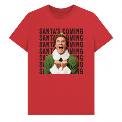 Red - Front - Elf Unisex Adult Santa´s Coming Graphic T-Shirt